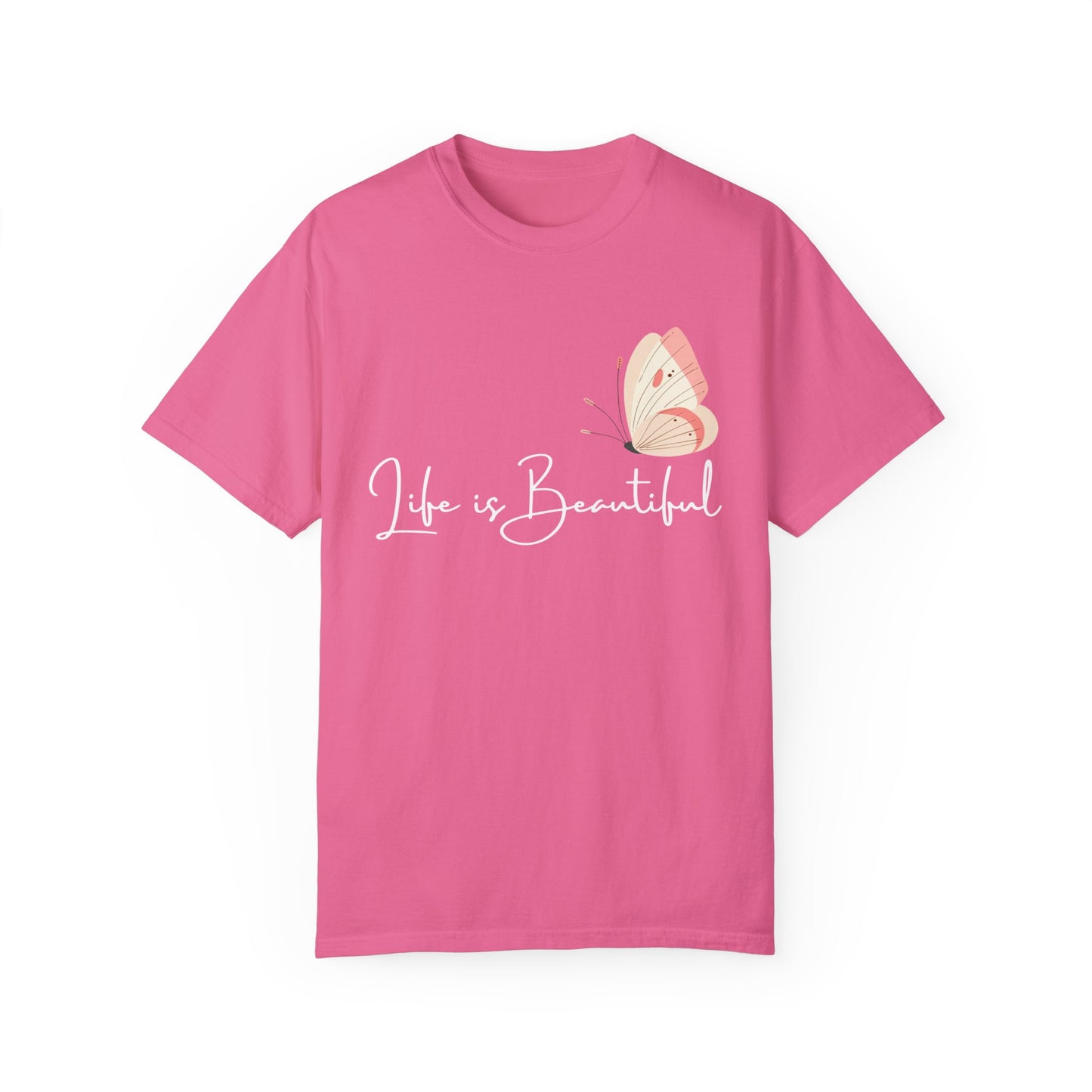 Life is Beautiful T-shirt