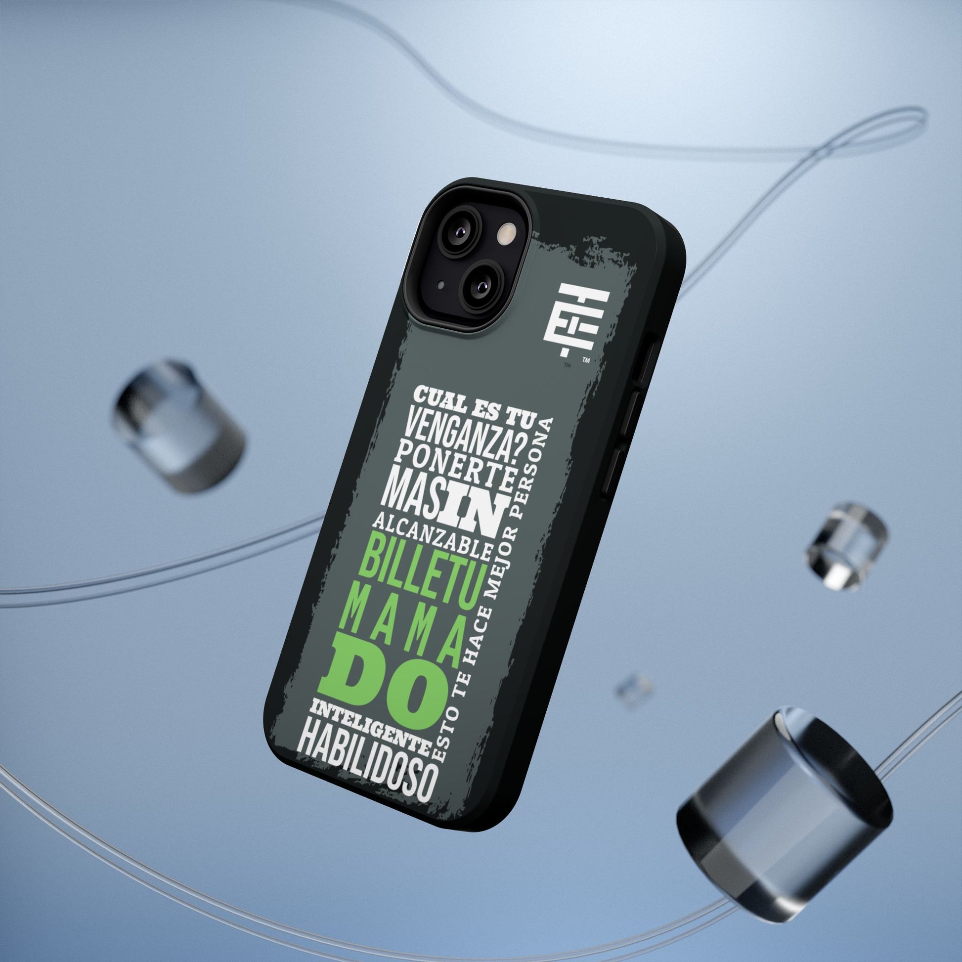 El Temach cases for Iphone and Samsung phones, with motivational phrase, in USA.