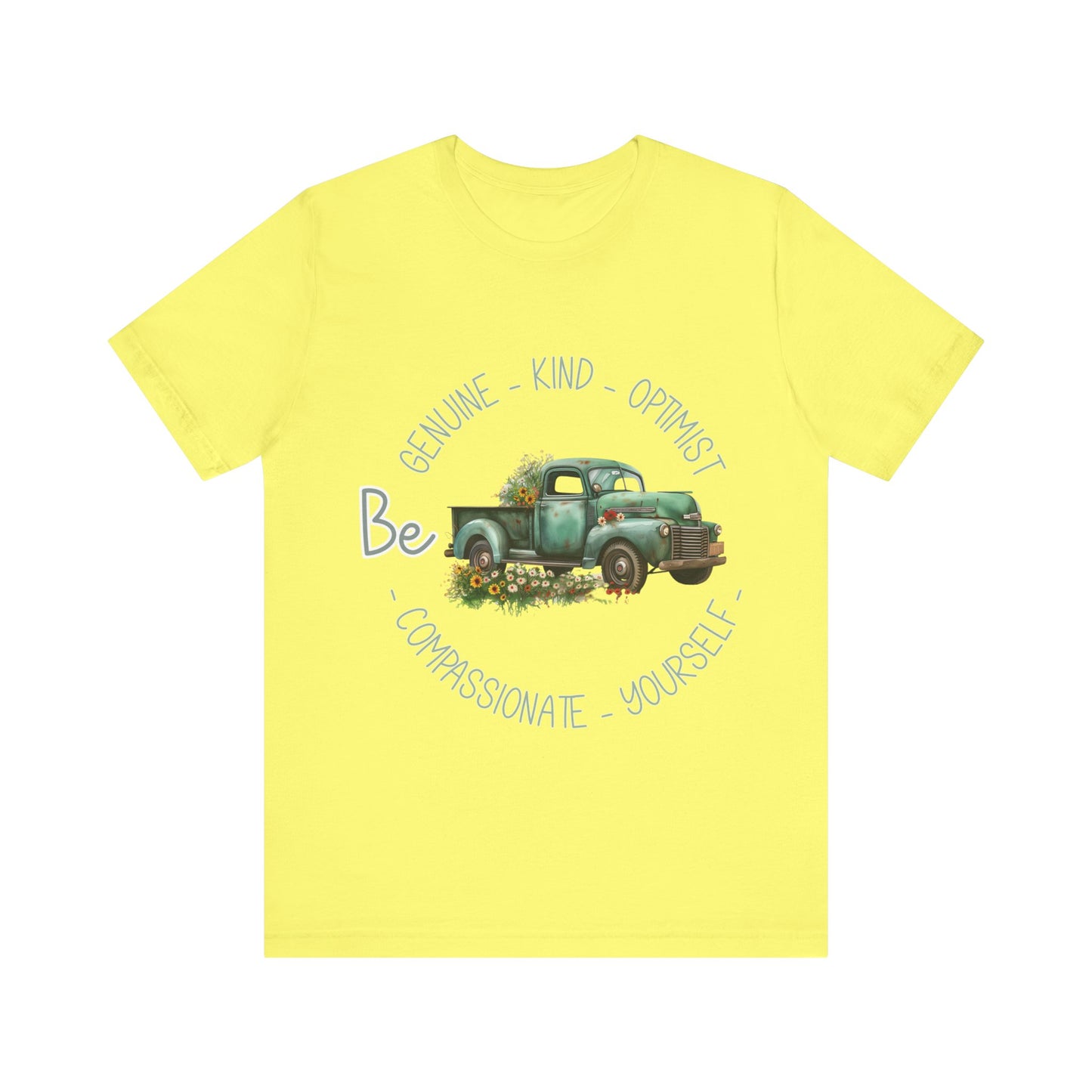 "Vintage green truck with floral decoration and inspirational words - featuring a classic old truck adorned with vibrant flowers on the sides, surrounded by the words 'Be genuine, bold, optimist, compassionate, kind, yourself', set in a beautiful context that promotes positivity and authenticity, color Aqua Athletic Heather Black Dark Grey Heather Heather Kelly Heather Navy Heather Red Heather True Royal Kelly Pink White Yellow Heather Aqua Heather Ice Blue Heather Mauve Charity Pink"